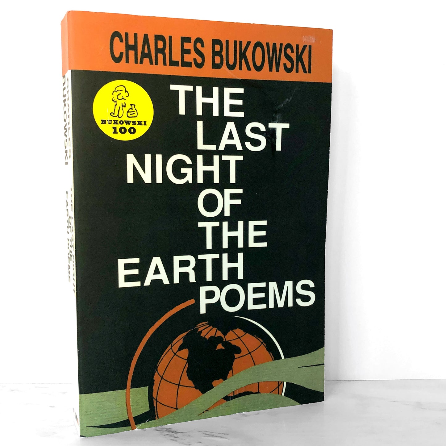 The Last Night of the Earth Poems by Charles Bukowski [TRADE PAPERBACK / 2002]