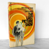 The Last Picture Show by Larry McMurtry [1971 PAPERBACK] • Dell