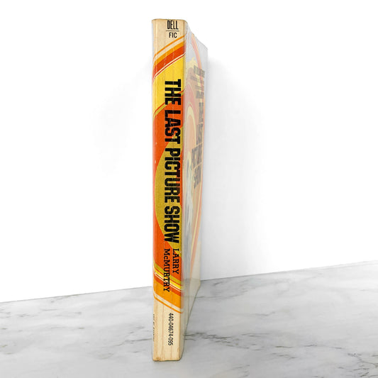 The Last Picture Show by Larry McMurtry [1971 PAPERBACK] • Dell