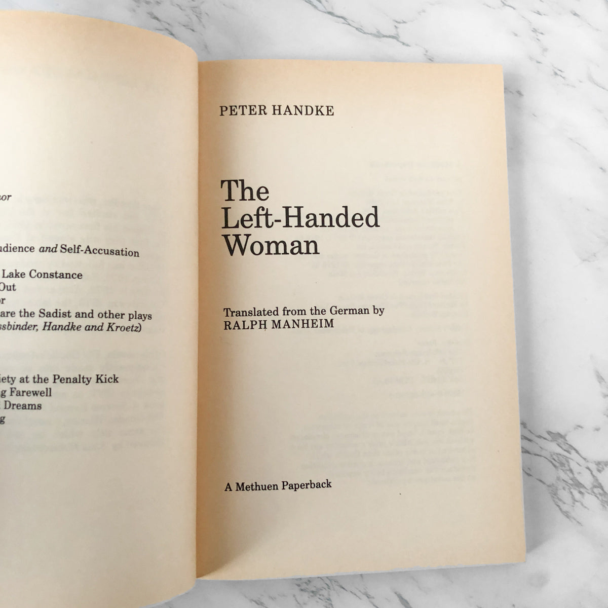 The Left Handed Woman by Peter Handke [U.K. TRADE PAPERBACK / 1986] - Bookshop Apocalypse