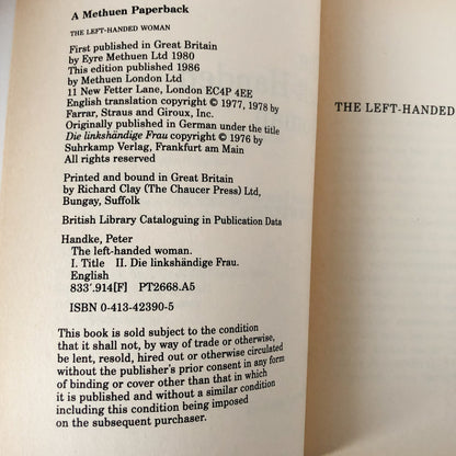 The Left Handed Woman by Peter Handke [U.K. TRADE PAPERBACK / 1986] - Bookshop Apocalypse