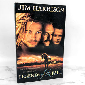 Legends of the Fall by Jim Harrison [TRADE PAPERBACK] 1994