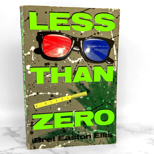 Less Than Zero by Bret Easton Ellis [FIRST EDITION PAPERBACK] 1985