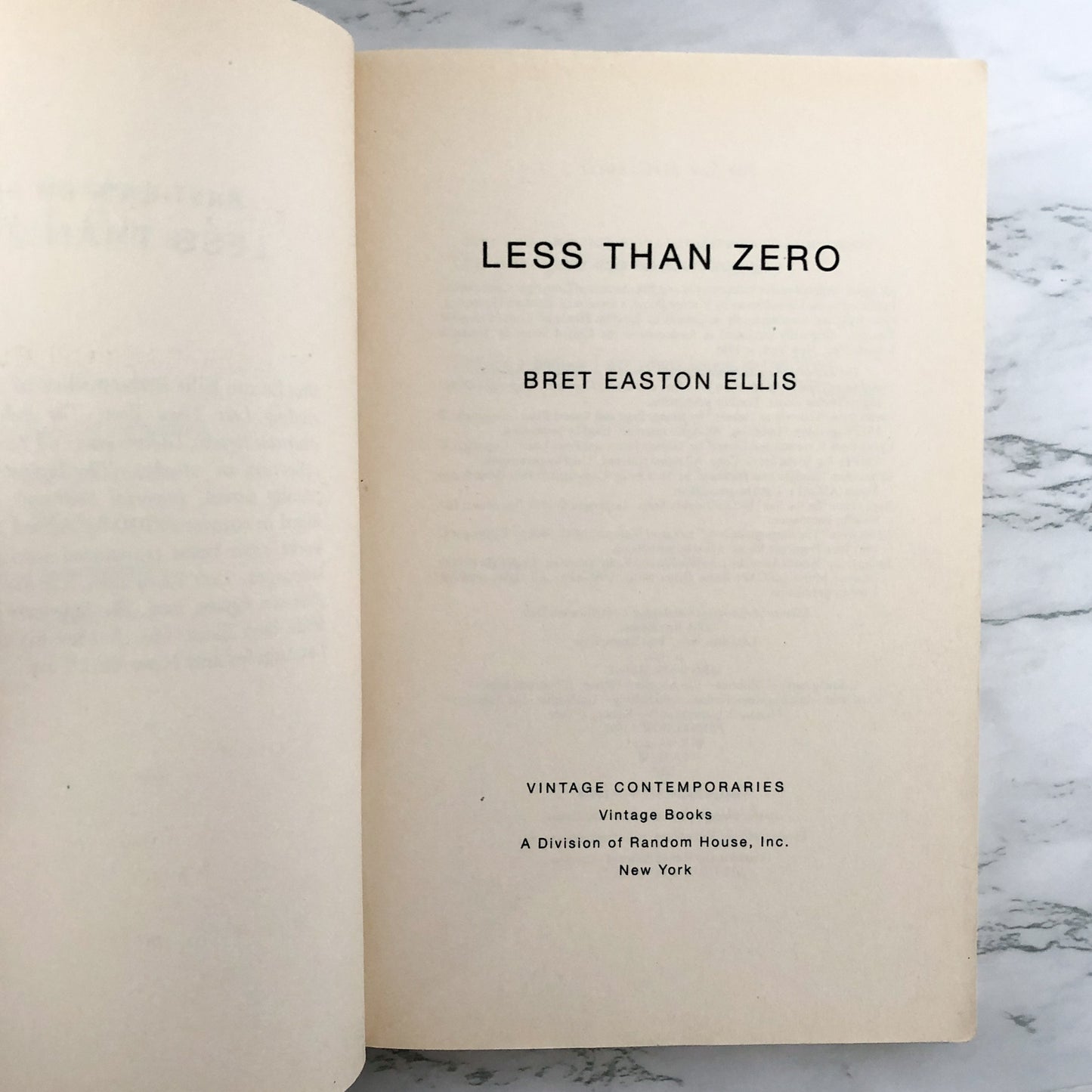 Less Than Zero by Bret Easton Ellis [TRADE PAPERBACK / 1998]