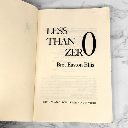 Less Than Zero by Bret Easton Ellis [FIRST EDITION PAPERBACK] 1985