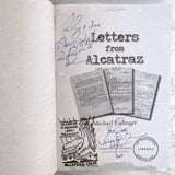 Letters from Alcatraz by Michael Esslinger SIGNED! [FIRST EDITION] 2008