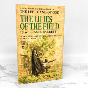 The Lilies of the Field by William Edmund Barrett [FIRST PAPERBACK PRINTING] 1963