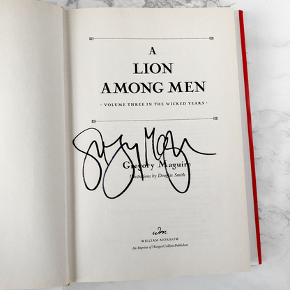A Lion Among Men by Gregory Maguire SIGNED! [FIRST EDITION / FIRST PRINTING]