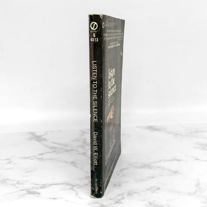 Listen to the Silence by David W. Elliott [FIRST PAPERBACK PRINTING] 1971