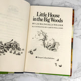 Little House in the Big Woods by Laura Ingalls Wilder [1981 HARDCOVER RE-ISSUE]