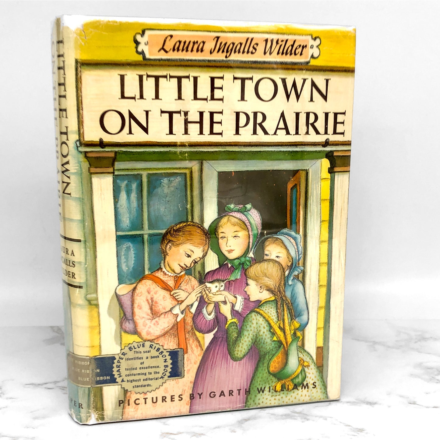 Little Town on the Prairie by Laura Ingalls Wilder • Garth Williams [SECOND HARDCOVER EDITION] 1953 • Harper & Bros. • Little House #7