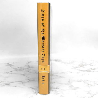 Lives of the Monster Dogs by Kirsten Bakis [FIRST EDITION • FIRST PRINTING] 1997