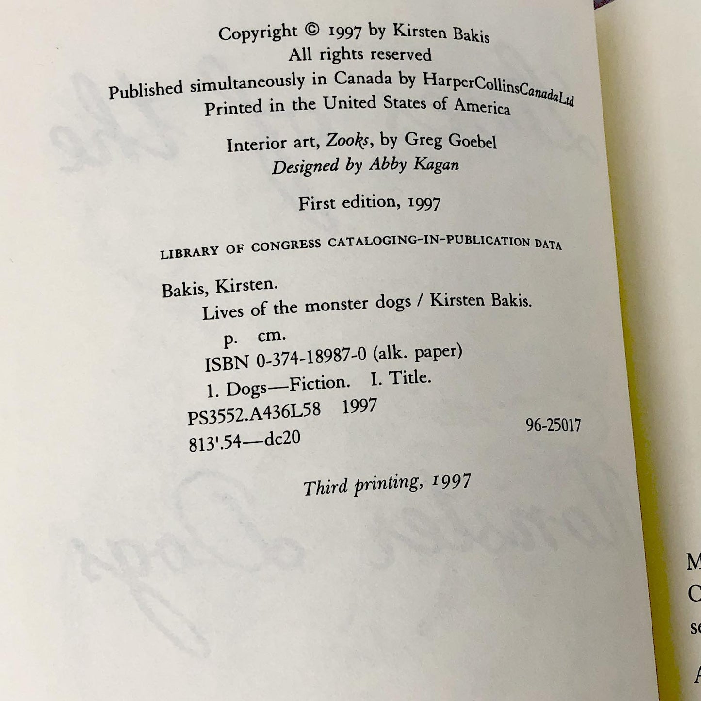 Lives of the Monster Dogs by Kirsten Bakis [FIRST EDITION] 1997