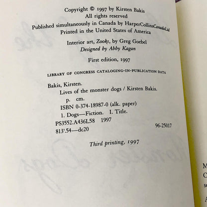 Lives of the Monster Dogs by Kirsten Bakis [FIRST EDITION] 1997