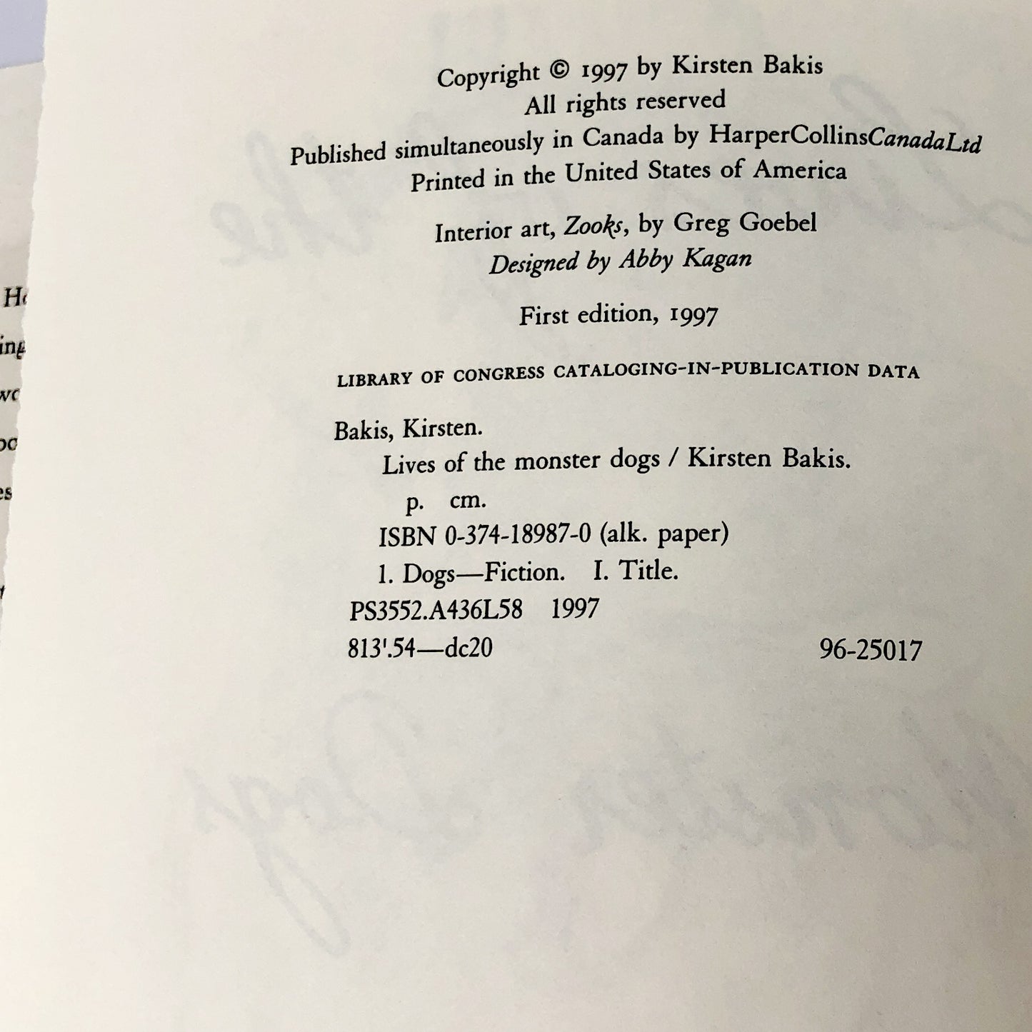 Lives of the Monster Dogs by Kirsten Bakis [FIRST EDITION • FIRST PRINTING] 1997