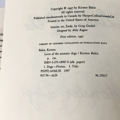 Lives of the Monster Dogs by Kirsten Bakis [FIRST EDITION • FIRST PRINTING] 1997