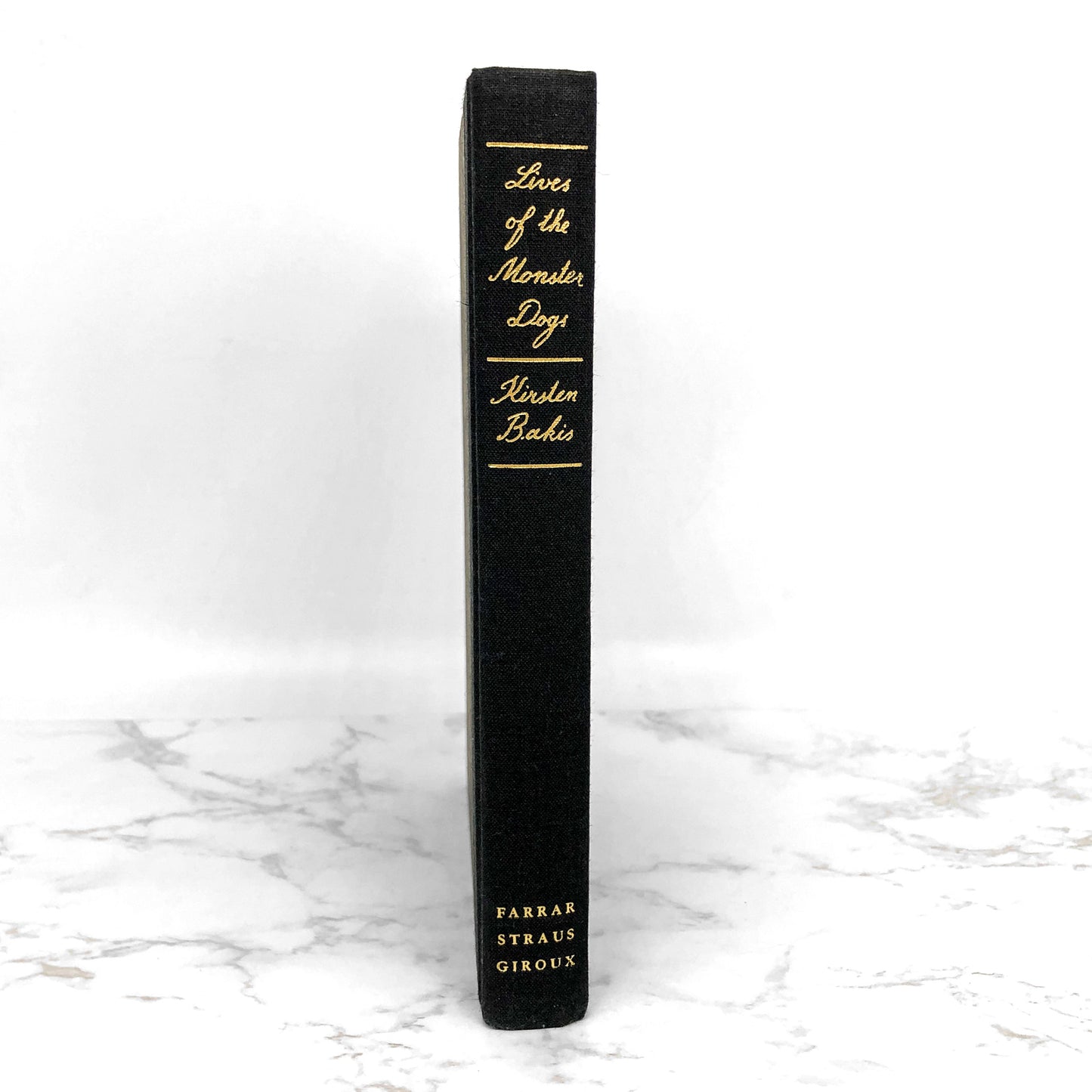 Lives of the Monster Dogs by Kirsten Bakis [FIRST EDITION] 1997