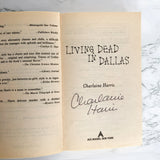 Living Dead in Dallas by Charlaine Harris SIGNED! [FIRST EDITION / SOOKIE STACKHOUSE #2]