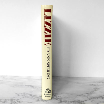 Lizzie: The Story of Lizzie Borden by Frank Spiering [FIRST EDITION] 1984