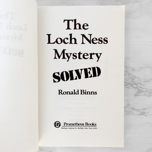 The Loch Ness Mystery Solved by Ronald Binns [1984 U.K. TRADE PAPERBACK]