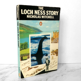 The Loch Ness Story by Nicholas Witchell [1975 UK PAPERBACK]