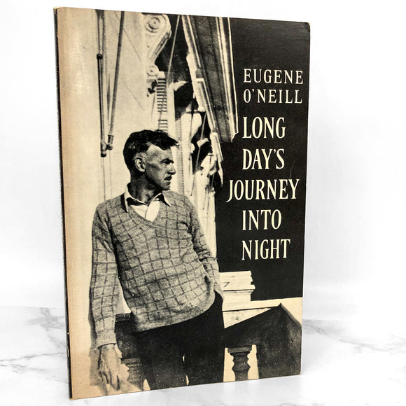 Long Day's Journey into Night by Eugene O'Neill [TRADE PAPERBACK] 1974 • Yale University Press