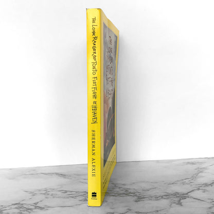 The Lone Ranger and Tonto Fistfight in Heaven by Sherman Alexie [TRADE PAPERBACK] 1994