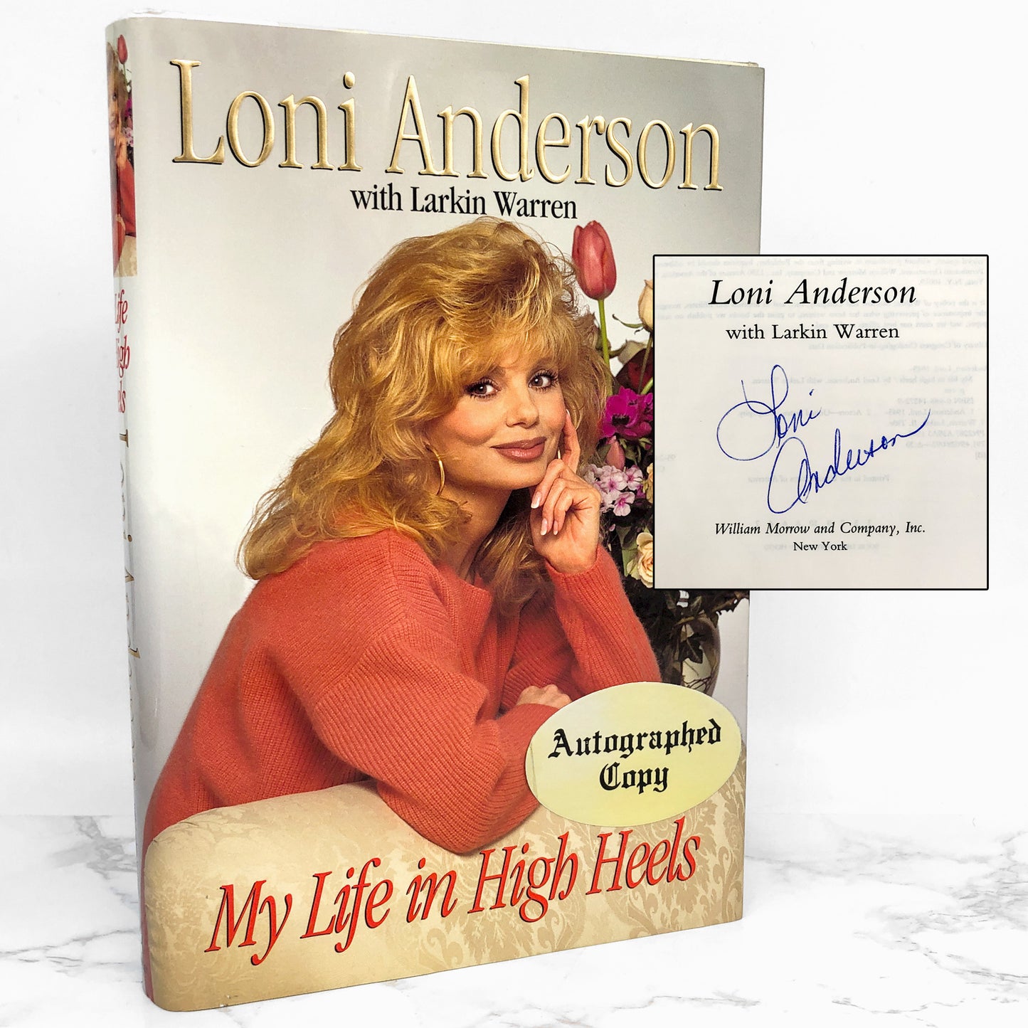 My Life in High Heels by Loni Anderson SIGNED! [FIRST EDITION] 1995