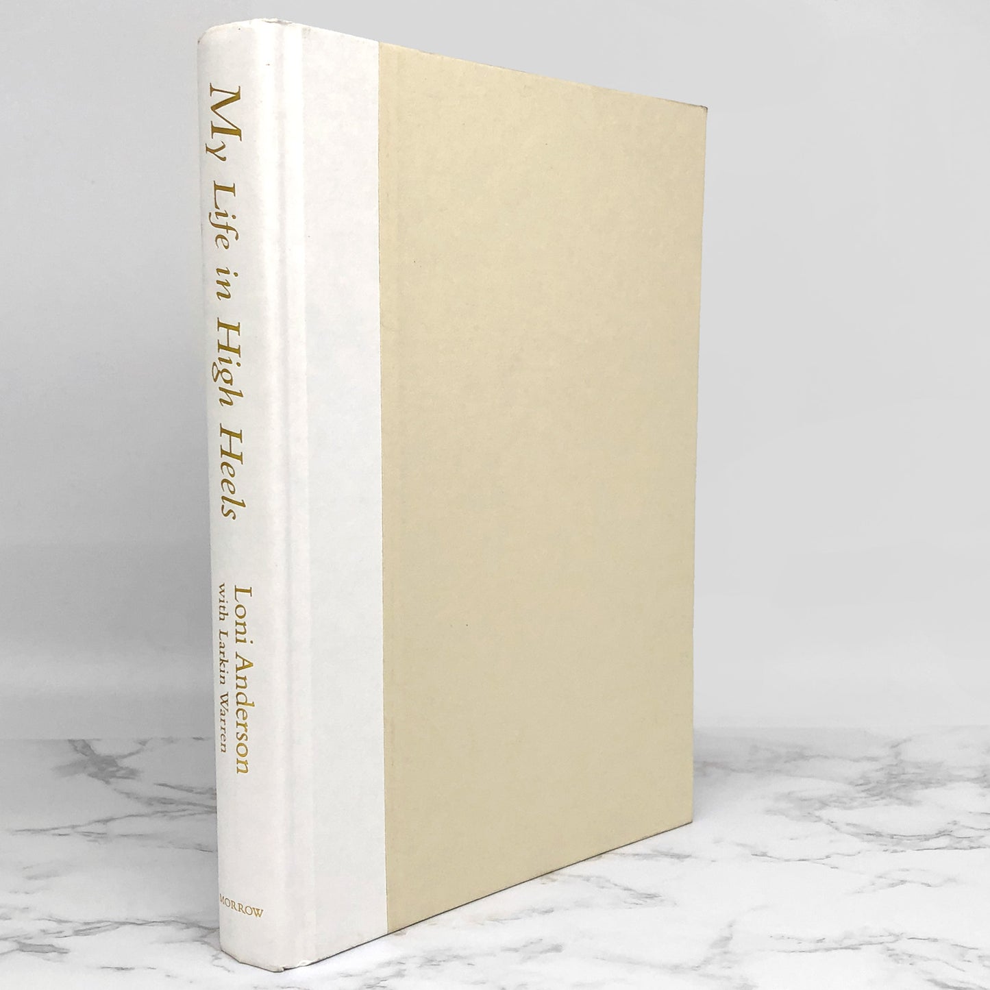 My Life in High Heels by Loni Anderson SIGNED! [FIRST EDITION] 1995