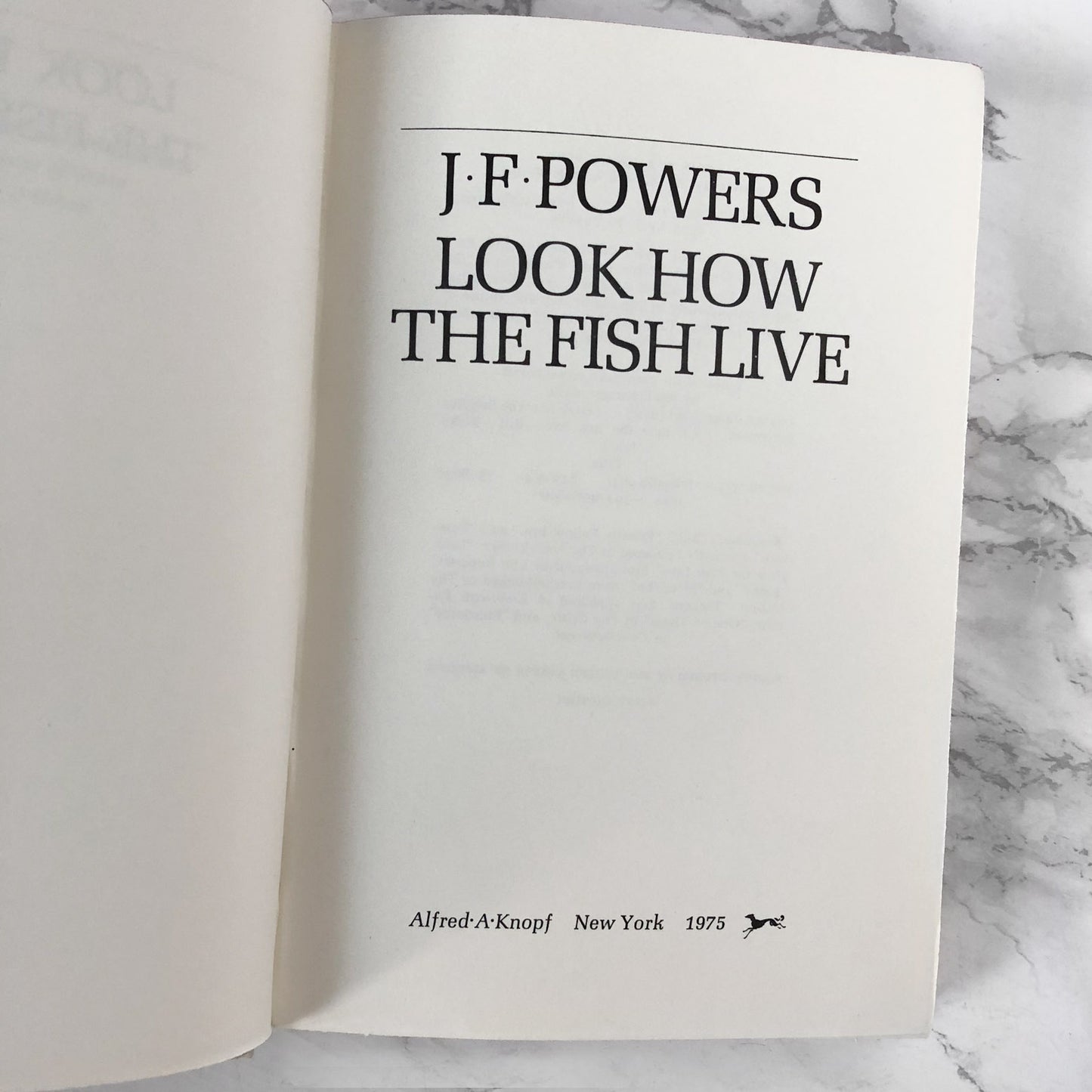 Look How the Fish Live by J.F. Powers [FIRST EDITION / 1975]