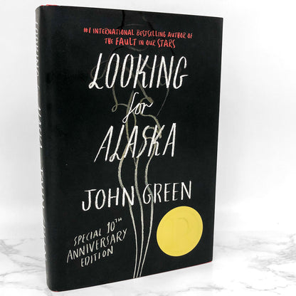 Looking For Alaska by John Green SIGNED! [10th ANNIVERSARY EDITION HARDCOVER]