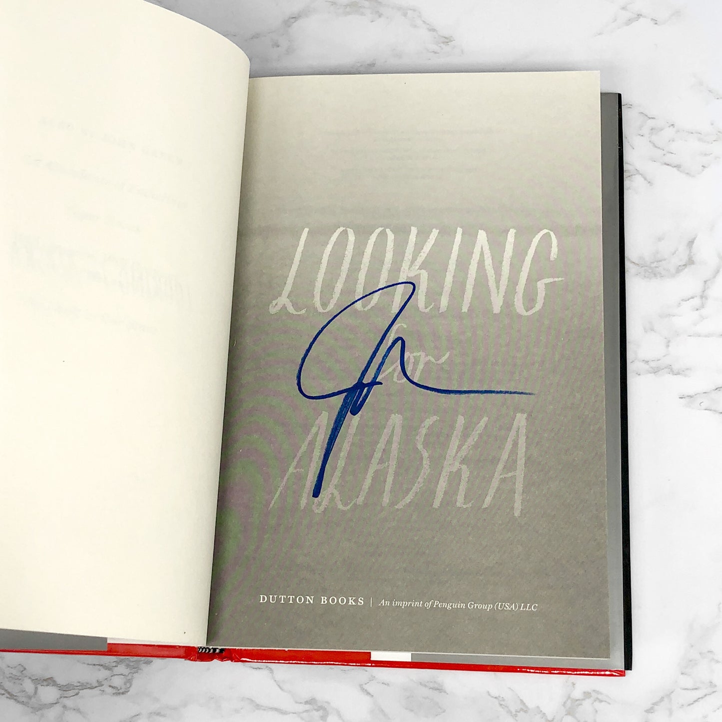Looking For Alaska by John Green SIGNED! [10th ANNIVERSARY EDITION HARDCOVER]