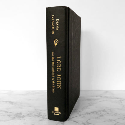 Lord John and the Brotherhood of the Blade by Diana Gabaldon SIGNED! [FIRST EDITION / FIRST PRINTING] 2007