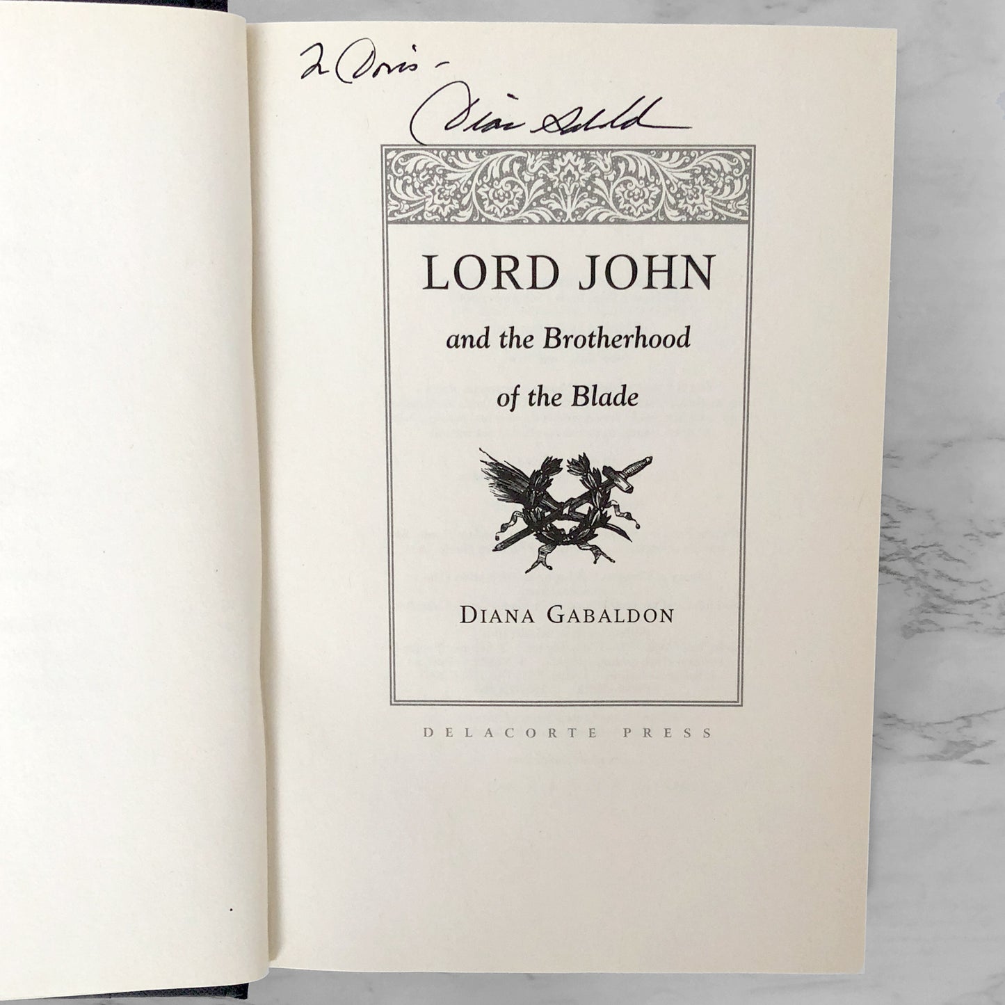 Lord John and the Brotherhood of the Blade by Diana Gabaldon SIGNED! [FIRST EDITION / FIRST PRINTING] 2007