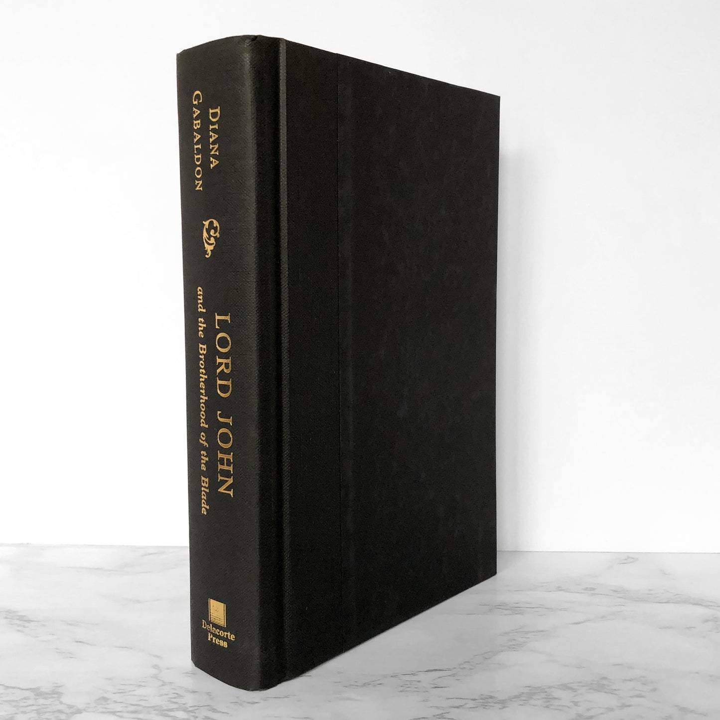 Lord John and the Brotherhood of the Blade by Diana Gabaldon SIGNED! [FIRST EDITION / FIRST PRINTING] 2007