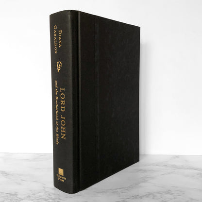 Lord John and the Brotherhood of the Blade by Diana Gabaldon SIGNED! [FIRST EDITION / FIRST PRINTING] 2007
