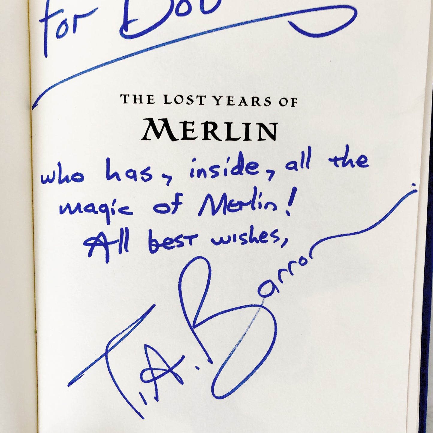 The Lost Years of Merlin by T.A Barron SIGNED! [FIRST EDITION] 1996