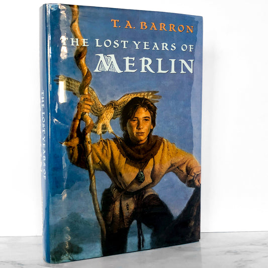 The Lost Years of Merlin by T.A Barron SIGNED! [FIRST EDITION] 1996