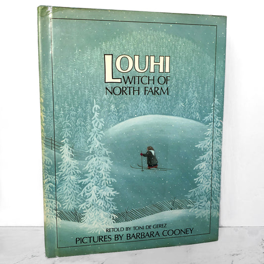 Louhi: Witch of North Farm by Toni de Gerez & Barbara Cooney [FIRST EDITION / 1986] - Bookshop Apocalypse