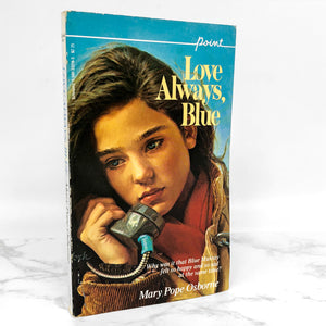 Love Always, Blue by Mary Pope Osborne [1983 PAPERBACK] • Point Fiction