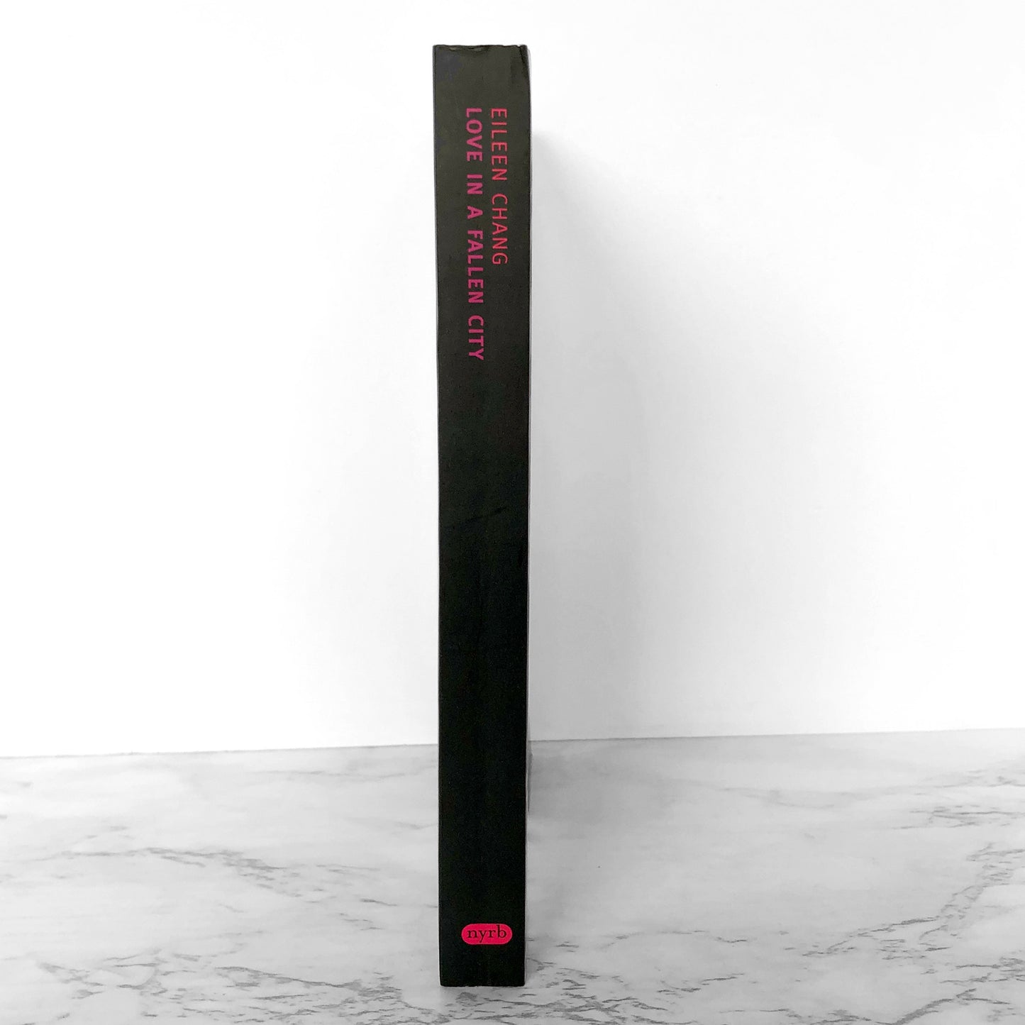 Love in a Fallen City by Eileen Chang [TRADE PAPERBACK] 2007