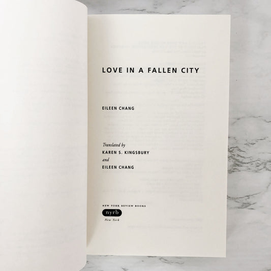 Love in a Fallen City by Eileen Chang [TRADE PAPERBACK] 2007