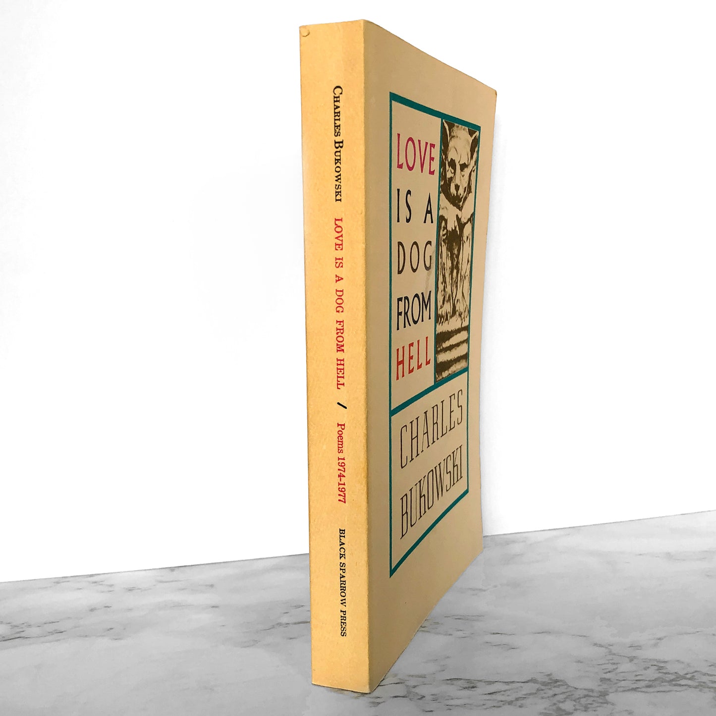 Love is a Dog From Hell by Charles Bukowski [FIRST EDITION PAPERBACK]