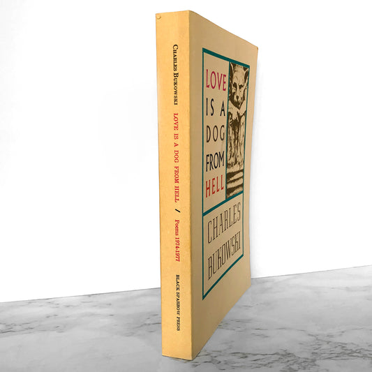 Love is a Dog From Hell by Charles Bukowski [FIRST EDITION PAPERBACK]