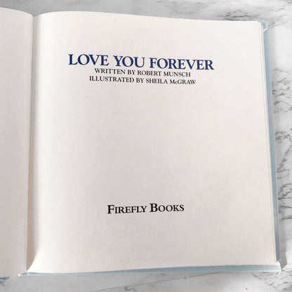 Love You Forever by Robert Munsch & Sheila McGraw [HARDCOVER]