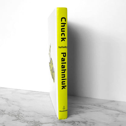 Lullaby by Chuck Palahniuk [FIRST EDITION] 2002