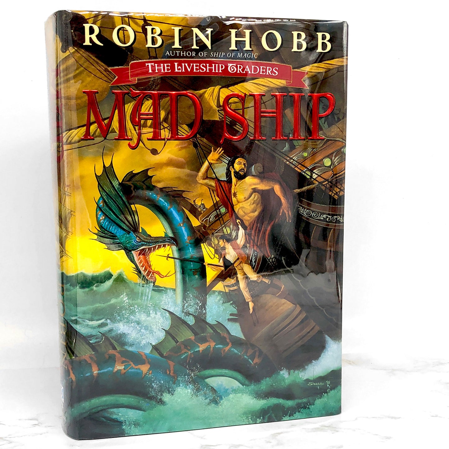 The Mad Ship by Robin Hobb [FIRST EDITION • FIRST PRINTING] 1999
