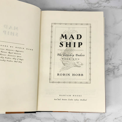The Mad Ship by Robin Hobb [FIRST EDITION • FIRST PRINTING] 1999