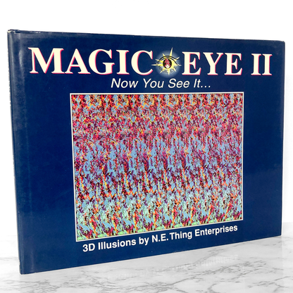Magic Eye II: 3-D Illusions by N.E. Thing Enterprises [FIRST EDITION] 1994 • Andrews & McMeel