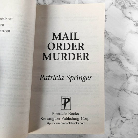Mail Order Murder by Patricia Springer [1999 PAPERBACK]